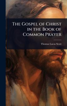 Gospel of Christ in the Book of Common Prayer