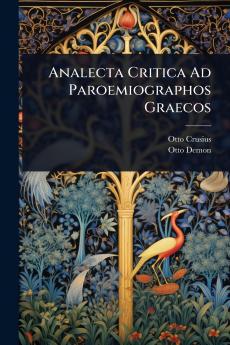 Analecta Critica Ad Paroemiographos Graecos