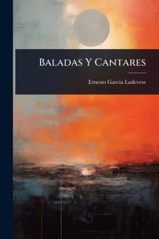 Baladas Y Cantares