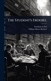 Student's Froebel