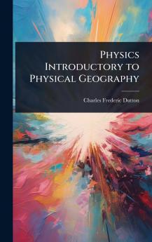 Physics Introductory to Physical Geography