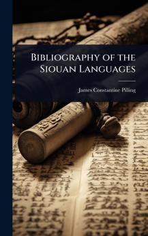 Bibliography of the Siouan Languages