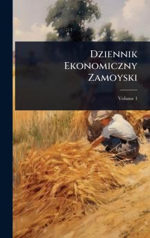 Dziennik Ekonomiczny Zamoyski