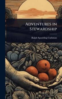 Adventures in Stewardship