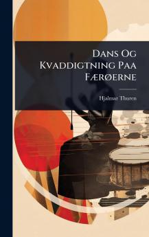 Dans Og Kvaddigtning Paa FÃ]rÃ erne