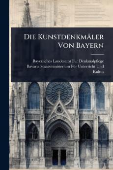 Kunstdenkmäler Von Bayern