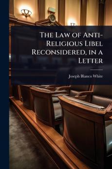 Law of Anti-Religious Libel Reconsidered in a Letter