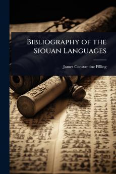 Bibliography of the Siouan Languages