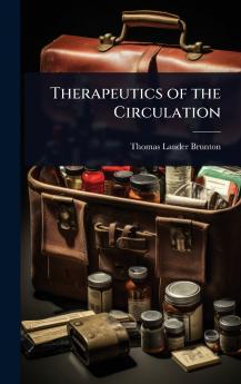 Therapeutics of the Circulation