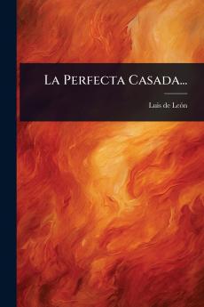 Perfecta Casada...