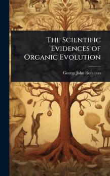 Scientific Evidences of Organic Evolution