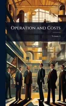 Operation and Costs