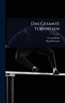 Gesamte Turnwesen