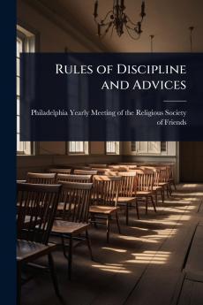 Rules of Discipline and Advices