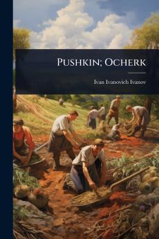 Pushkin; Ocherk