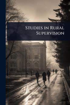 Studies in Rural Supervision