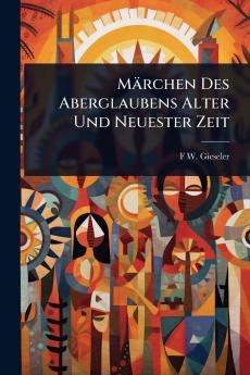 Märchen Des Aberglaubens Alter Und Neuester Zeit
