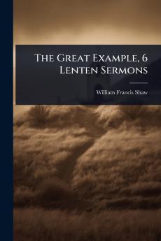 Great Example 6 Lenten Sermons
