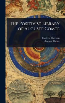 Positivist Library of Auguste Comte