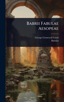 Babrii Fabulae Aesopeae