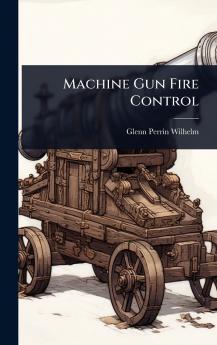 Machine Gun Fire Control