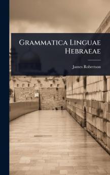 Grammatica Linguae Hebraeae