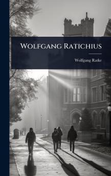 Wolfgang Ratichius