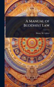 Manual of Buddhist Law