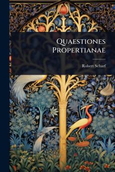 Quaestiones Propertianae