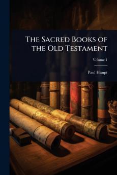 Sacred Books of the Old Testament