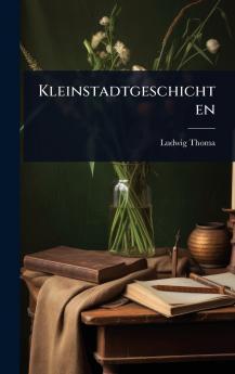 Kleinstadtgeschichten