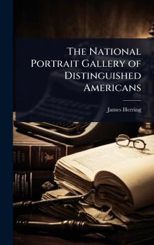 National Portrait Gallery of Distinguished Americans