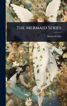 The Mermaid Series
