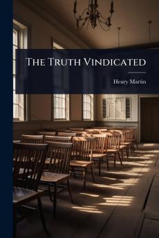 Truth Vindicated