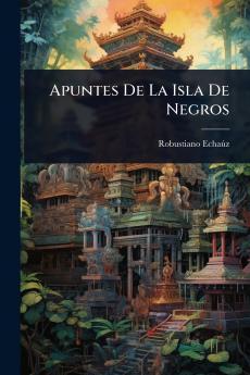 Apuntes De La Isla De Negros
