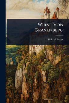 Wirnt Von Gravenberg
