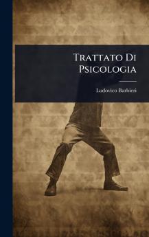 Trattato Di Psicologia