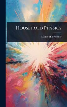 Household Physics