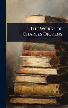 Works of Charles Dickens