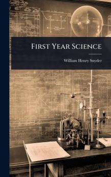 First Year Science