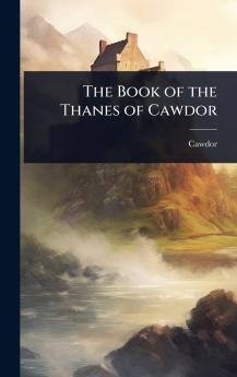 Book of the Thanes of Cawdor