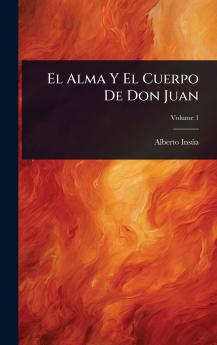 Alma Y El Cuerpo De Don Juan