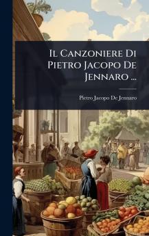 Canzoniere Di Pietro Jacopo De Jennaro ...