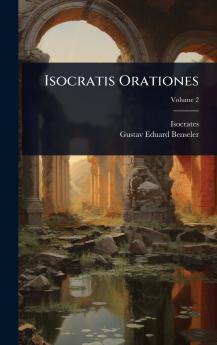 Isocratis Orationes