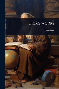 Dick's Works