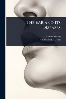 Ear and Its Diseases
