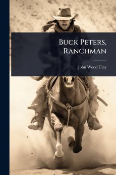 Buck Peters Ranchman