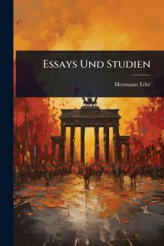 Essays Und Studien