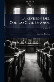 RevisiÃ3n Del CÃ3digo Civil Español