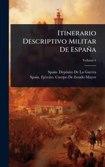 Itinerario Descriptivo Militar De España
